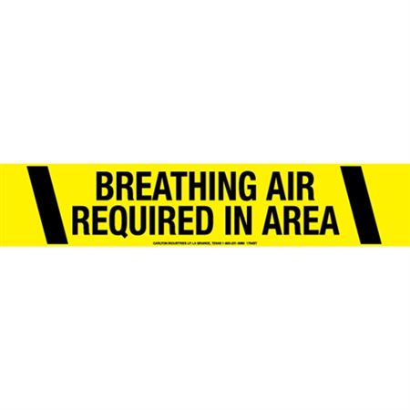 Breathing Air Required in Area Tape